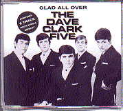 Dave Clark Five - Glad All Over